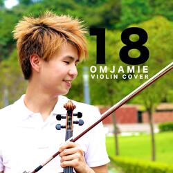 18 (Violin Cover)