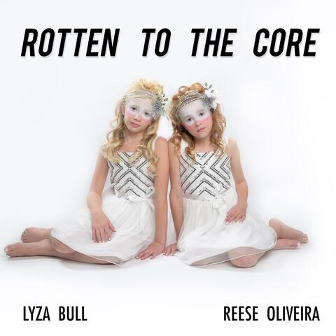 Rotten to the Core