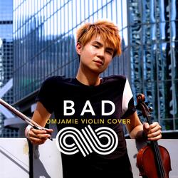 Bad (Violin Cover)