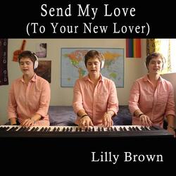 Send My Love (To Your New Lover)