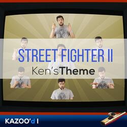 Street Fighter 2 - Ken's Theme... Kazoo'd!