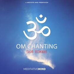 OM Chanting (108 Times)
