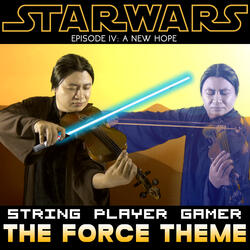 The Force Theme (from "Star Wars IV: A New Hope")