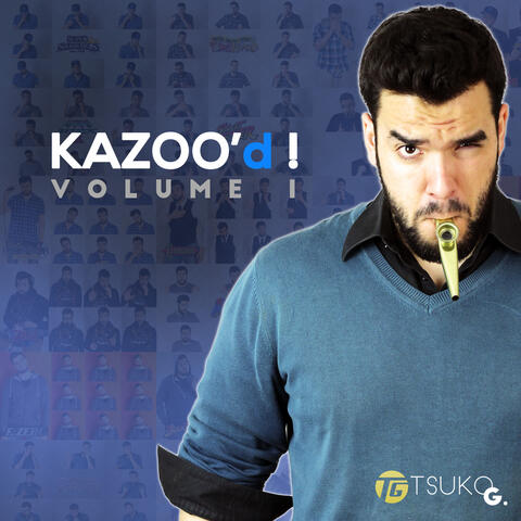 Kazoo'd! - Vol. 1
