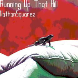 Running Up That Hill (A Deal With God)