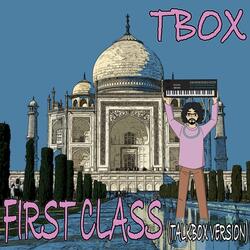First Class (Talkbox Version)