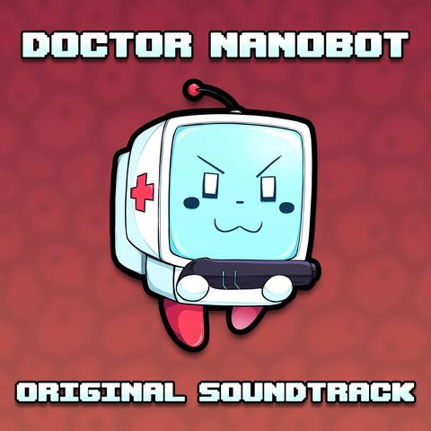 Doctor Nanobot Original Soundtrack