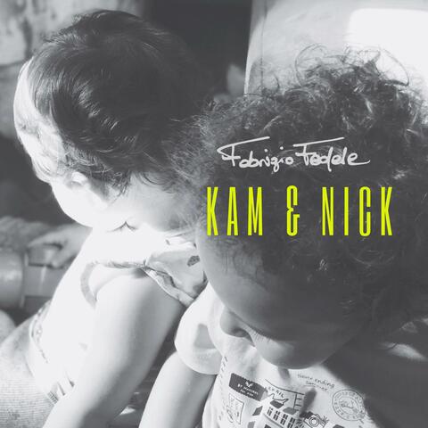 Kam & Nick