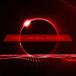 Fight Like Hell