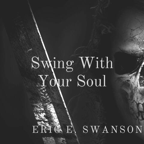 Swing with Your Soul