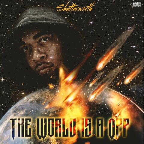 The World is a Opp