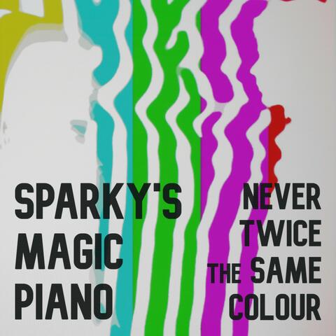 Never Twice the Same Colour