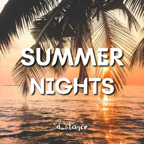 Summer Nights