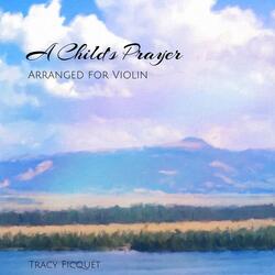A Child's Prayer - Arranged for Violin