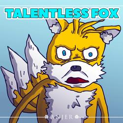 Talentless Fox