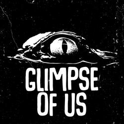 Glimpse of Us