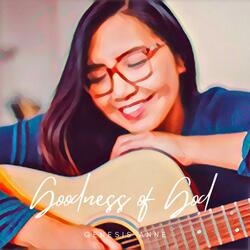 Goodness of God
