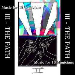 III - The Path