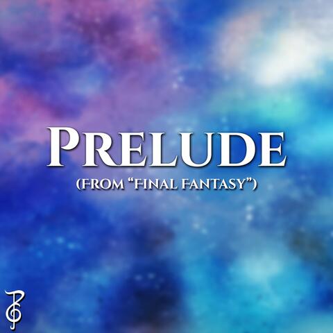 Prelude (From "Final Fantasy")