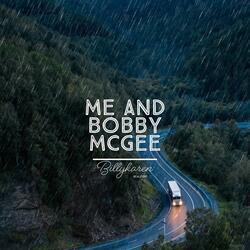 Me and Bobby McGee
