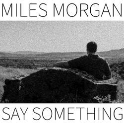 Say Something