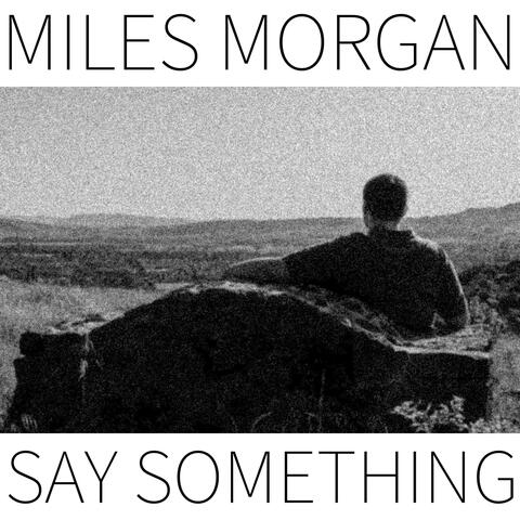 Say Something