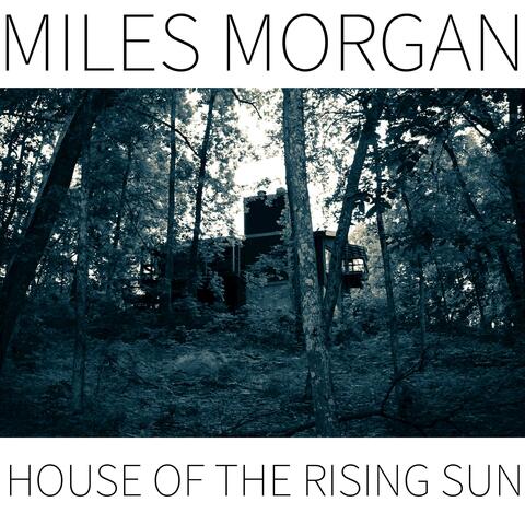 House of the Rising Sun