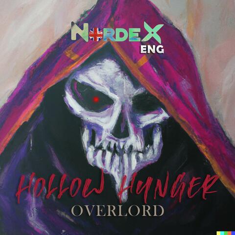 Hollow Hunger (From "Overlord")
