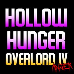 Hollow Hunger (From "Overlord IV")