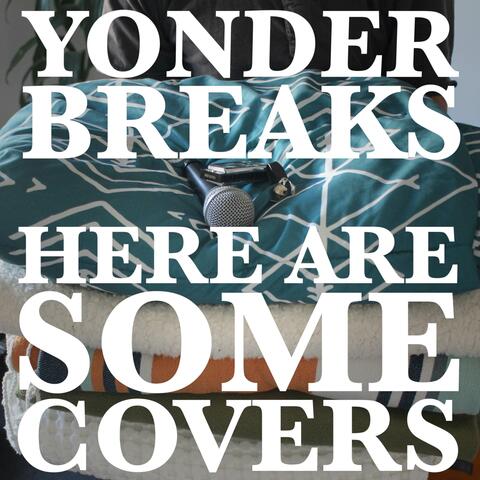 Here Are Some Covers