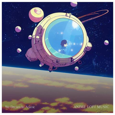 Anime Lofi Music