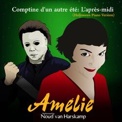 Comptine d'un autre été: L'après-midi (From "Amélie") [Halloween Piano Version]