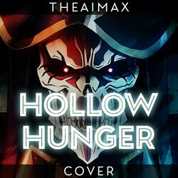 HOLLOW HUNGER (From "Overlord") (TV Size)