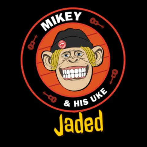 Jaded