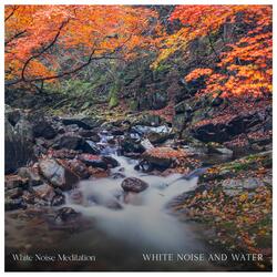 White Noise For Calm Mood