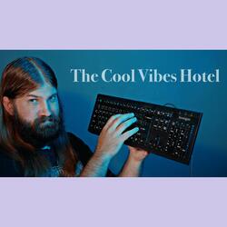 Cool Vibes Quiz Part 2 and Your Room Key