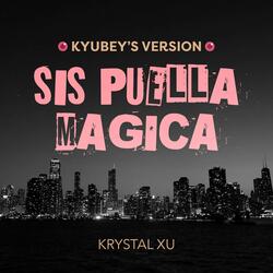 Sis Puella Magica (From "Puella Magi Madoka Magica")