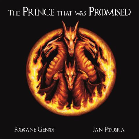 The Prince That Was Promised (from "House of the Dragon")