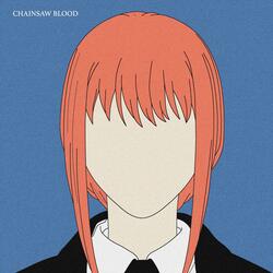 CHAINSAW BLOOD (From "Chainsaw Man")