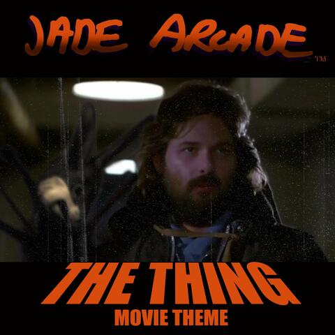 The Thing (Movie Theme)