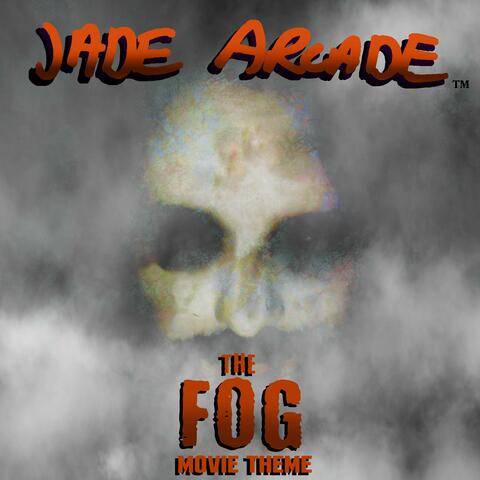 The Fog (Movie Theme)