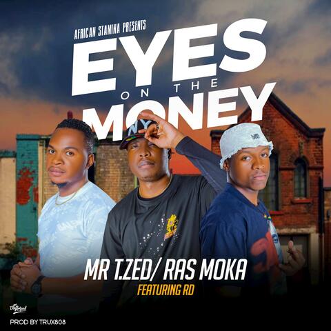 Eyes On The Money