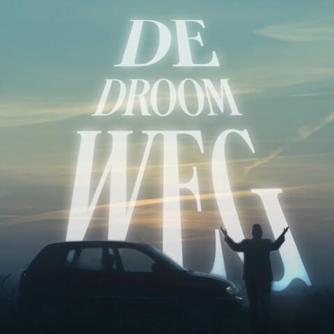 De Droomweg (Original Soundtrack)