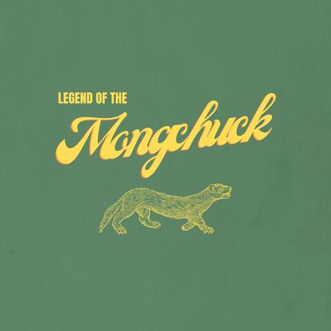 Legend of the Mongchuck