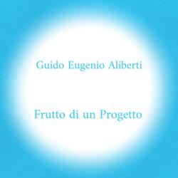 Frutto di un Progetto
