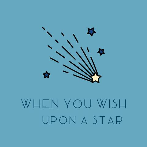 When You Wish Upon a Star