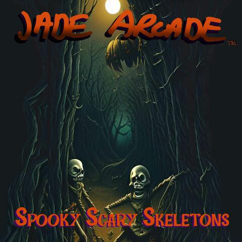 Spooky Scary Skeletons