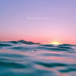 Brighter Days