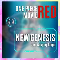New Genesis (From "One Piece Red")
