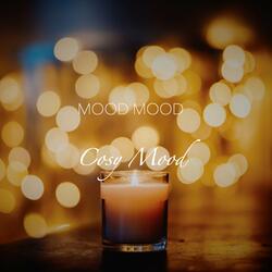 Cosy Mood